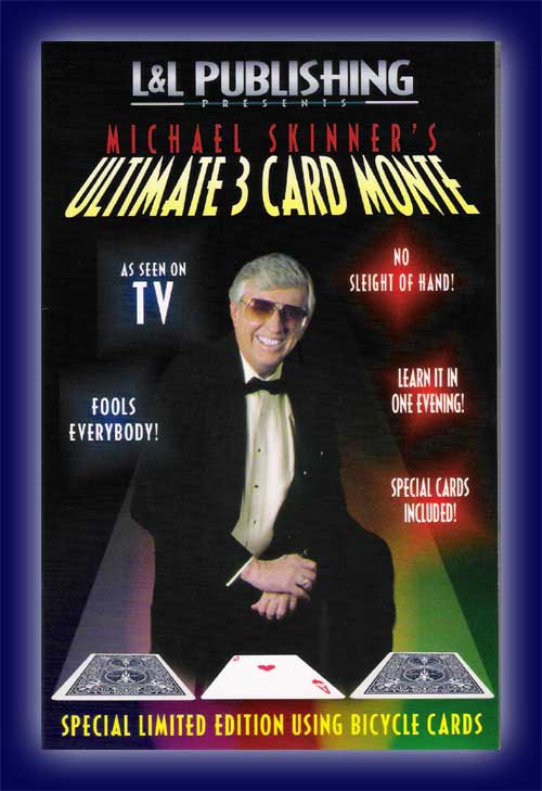 Ultimate 3 Card Monte v. Mike Skinner, (Bicycle) Ultimate 3 Card Monte v. Mike Skinner, (Bicycle)