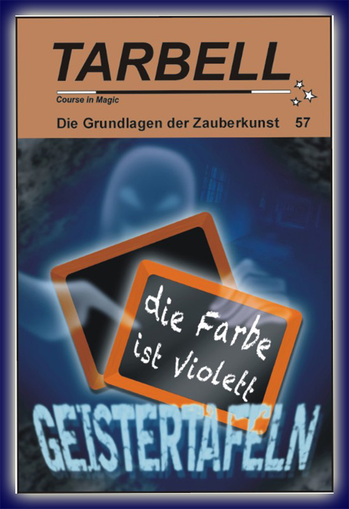 Tarbell Kurs in deutsch, Lektion 57, Geistertafeln Tarbell Kurs in deutsch, Lektion 57, Geistertafeln