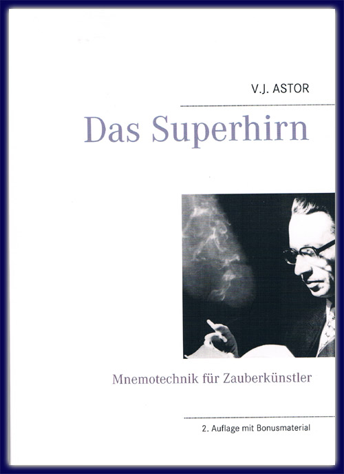 Das Superhirn v. V.J.-Astor