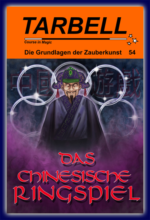 Tarbell Kurs in deutsch, Lektion 54, Das Chinesische Ringspiel Tarbell Kurs in deutsch, Lektion 54, Das Chinesische Ringspiel