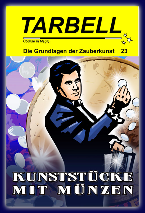 Tarbell Kurs in deutsch, Lektion 23, Kunststücke mit Münzen