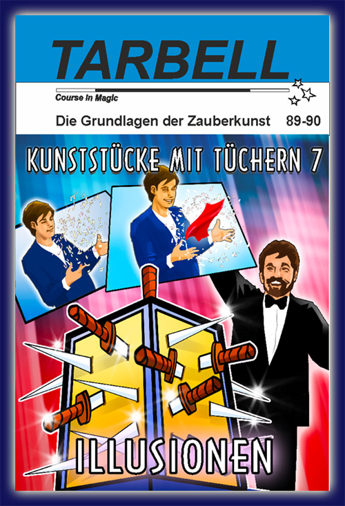 Tarbell Kurs in deutsch, Lektion 89-90, Seidentücher-Illusionen Tarbell Kurs in deutsch, Lektion 89-90, Seidentücher-Illusionen