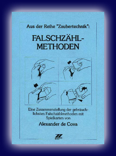 Falschzählmethoden v. Alexander de Cova Falschzählmethoden v. Alexander de Cova
