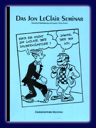 Das Jon LeClair Seminar Das Jon LeClair Seminar