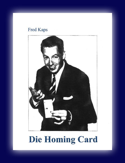 Die Homing Card nach Fred Kaps Die Homing Card nach Fred Kaps