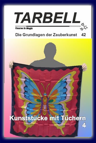 Tarbell Kurs in deutsch, Lektion 42, Kunststücke mit Tüchern 4 Tarbell Kurs in deutsch, Lektion 42, Kunststücke mit Tüchern 4