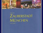 Zauberstadt München v. Wittus Witt Zauberstadt München v. Wittus Witt