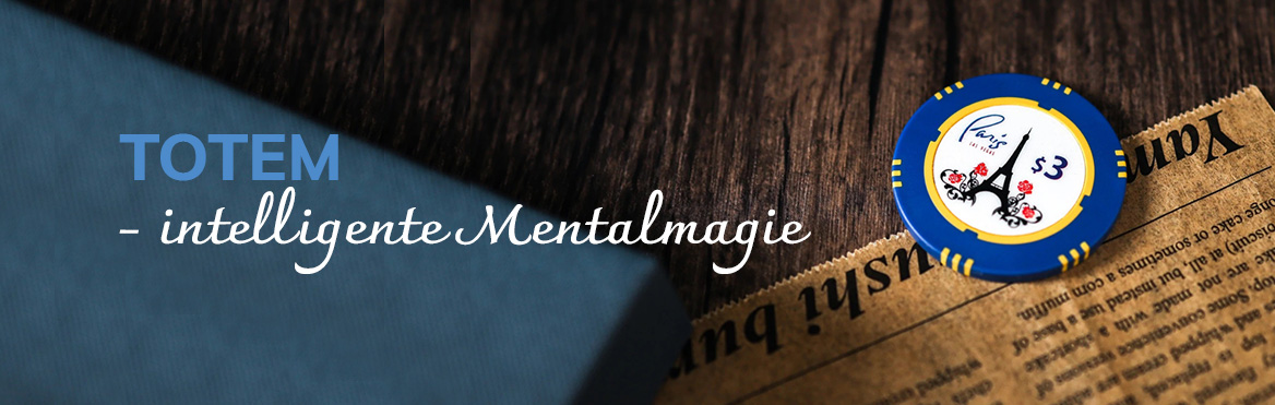 Totem – Intelligente Mentalmagie
